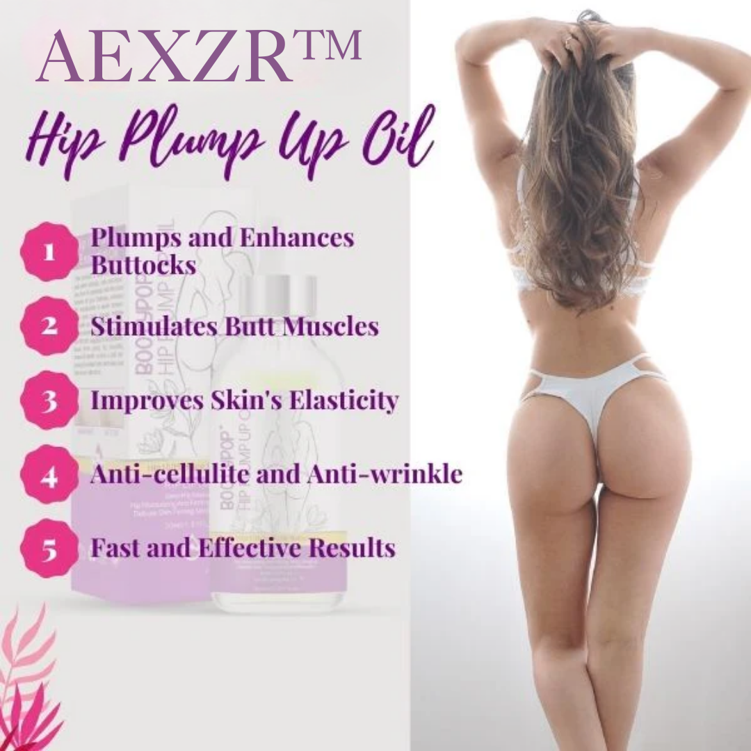 AEXZR™ Hip Plump Up Oil