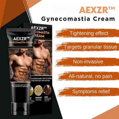 AEXZR™ Gynecomastia Cream