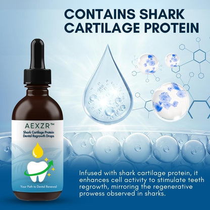 AEXZR™ Shark Cartilage Protein Dental Regrowth Drops