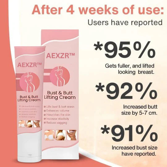 AEXZR™ Bust & Butt Lifting Cream